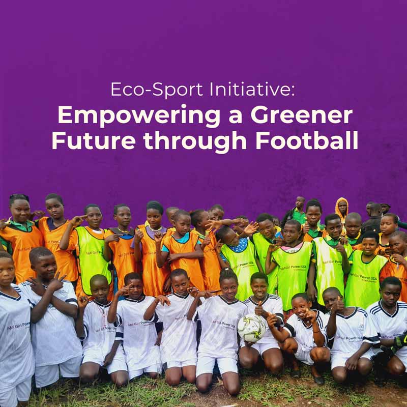 eco-sport-initiative-empowering-a-greener-future-through-football